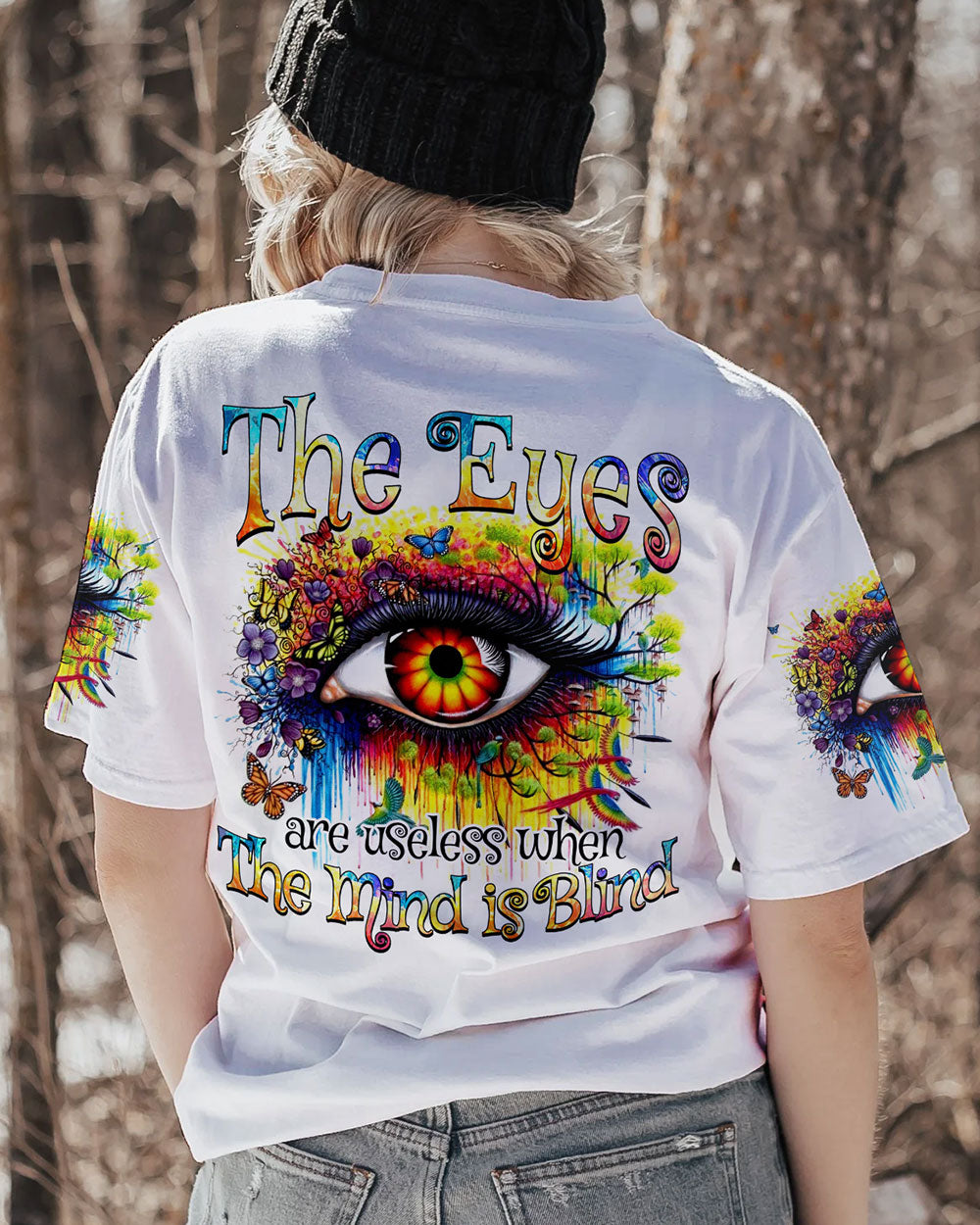 THE EYES ARE USELESS WHEN THE MIND IS BLIND ALL OVER PRINT - TYTM2903231