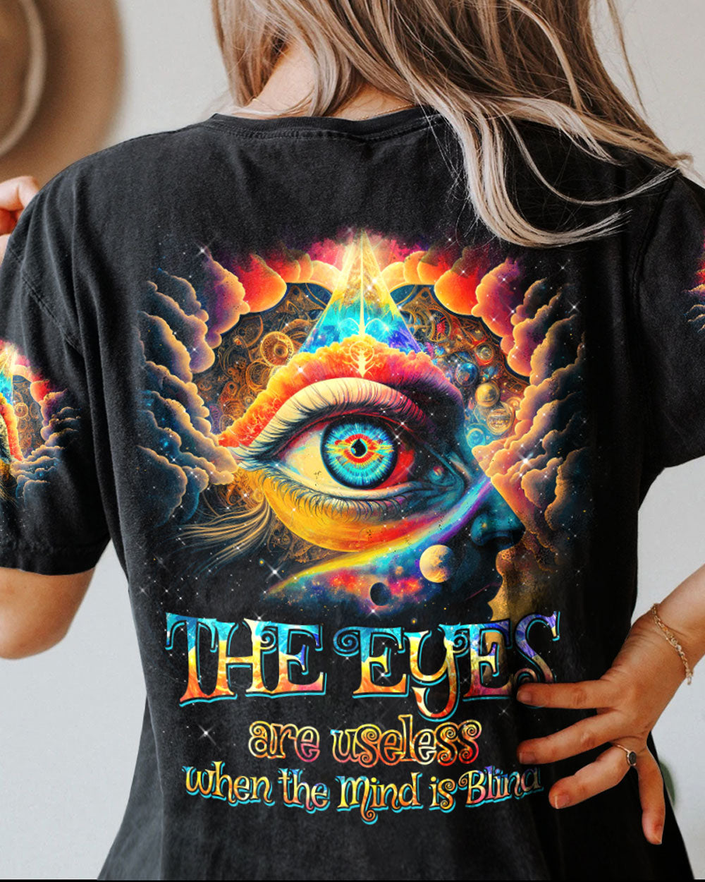 THE EYES ARE USELESS WHEN THE MIND IS BLIND ALL OVER PRINT - TYTM0603233