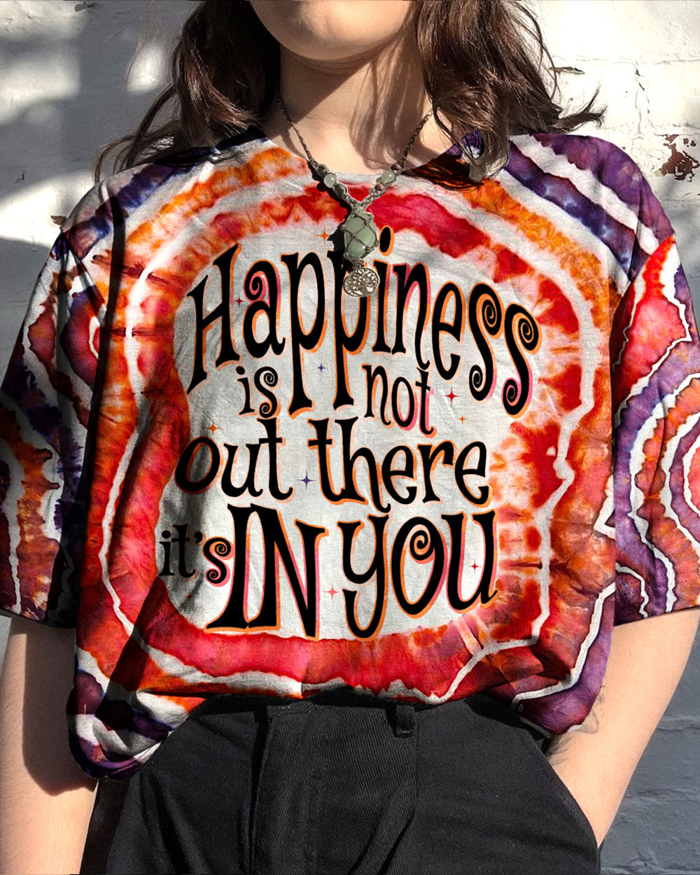 HAPPINESS IS IN YOU TIE DYE ALL OVER PRINT - TYTM1205232