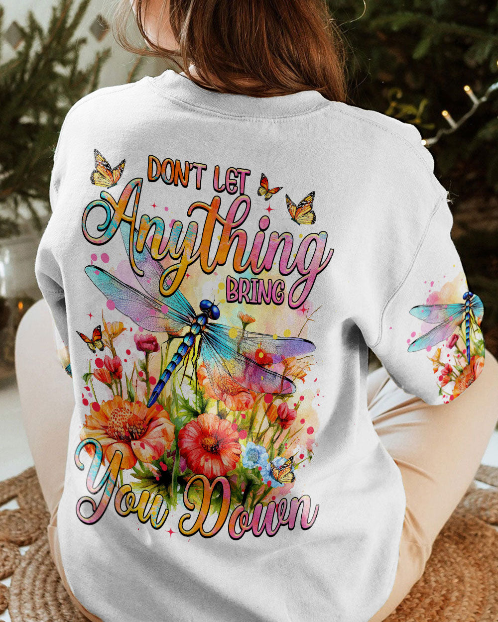 DON'T LET ANYTHING BRING YOU DOWN DRAGONFLY ALL OVER PRINT - TYTM1008232