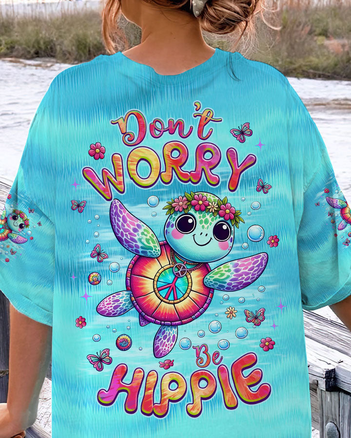 DON'T WORRY BE HIPPIE TURTLE ALL OVER PRINT - TLNZ3005244