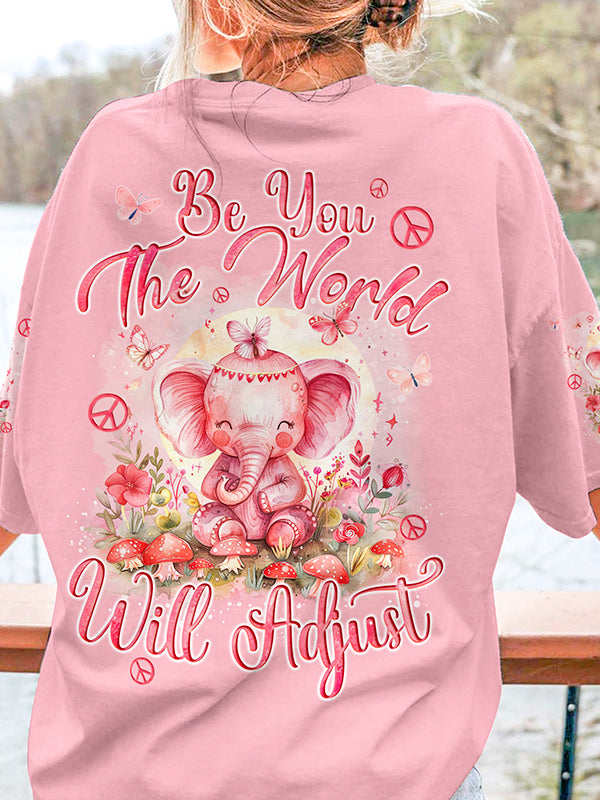 BE YOU THE WORLD WILL ADJUST ELAPHANT ALL OVER PRINT - TYQY1903241