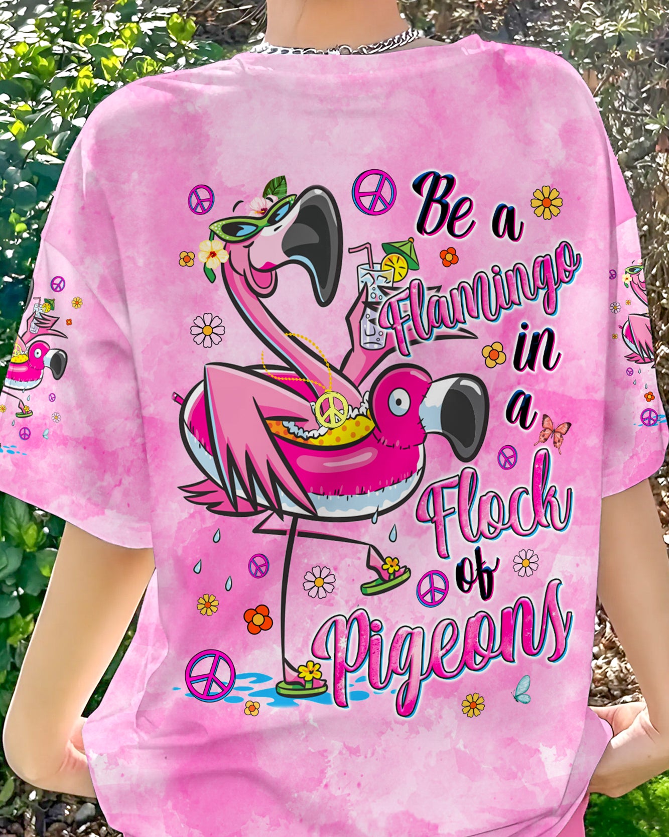 BE A FLAMINGO IN A FLOCK OF PIGEONS ALL OVER PRINT - TYQY2006244