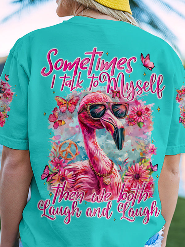 SOMETIMES I TALK TO MYSELF FLAMINGO ALL OVER PRINT - TYQY1004245