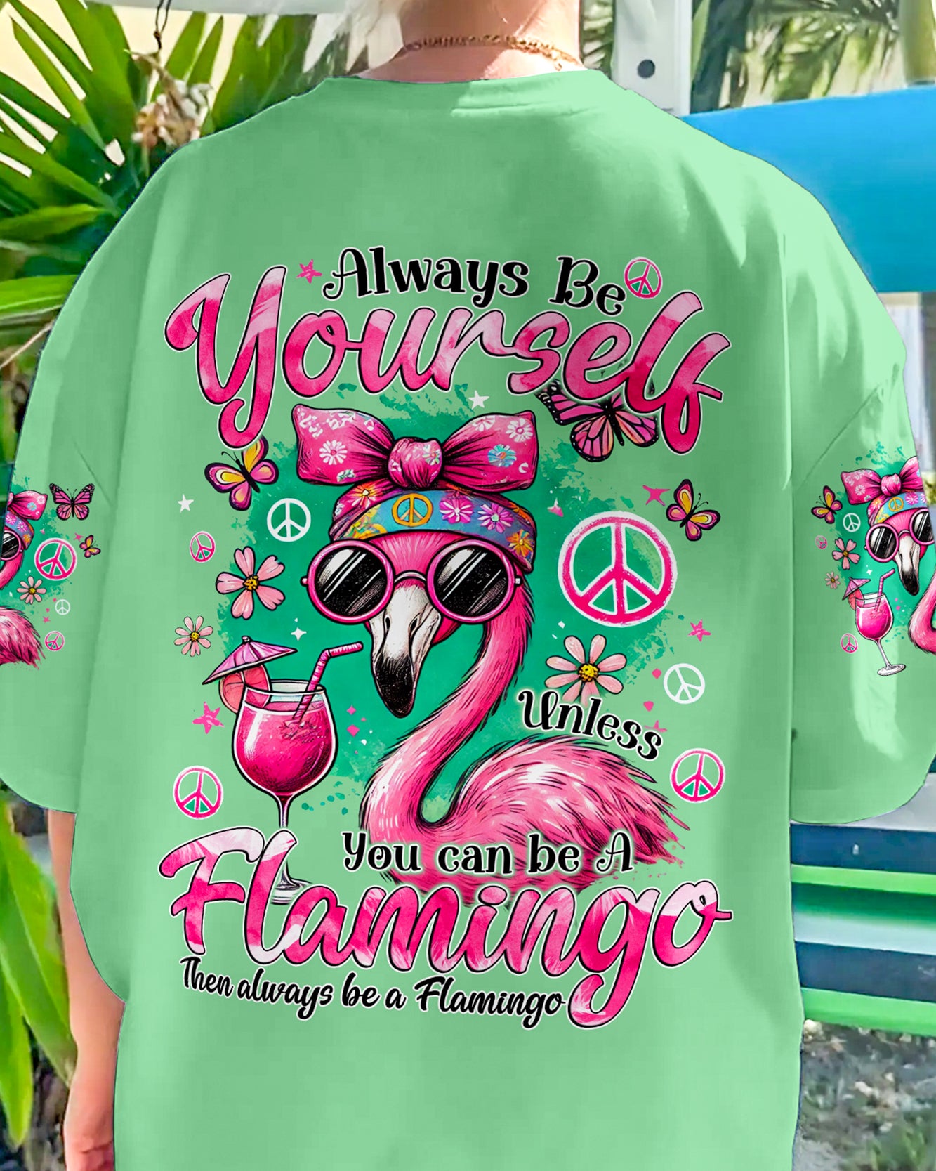 ALWAYS BE YOURSELF FLAMINGO ALL OVER PRINT - TYQY2006246
