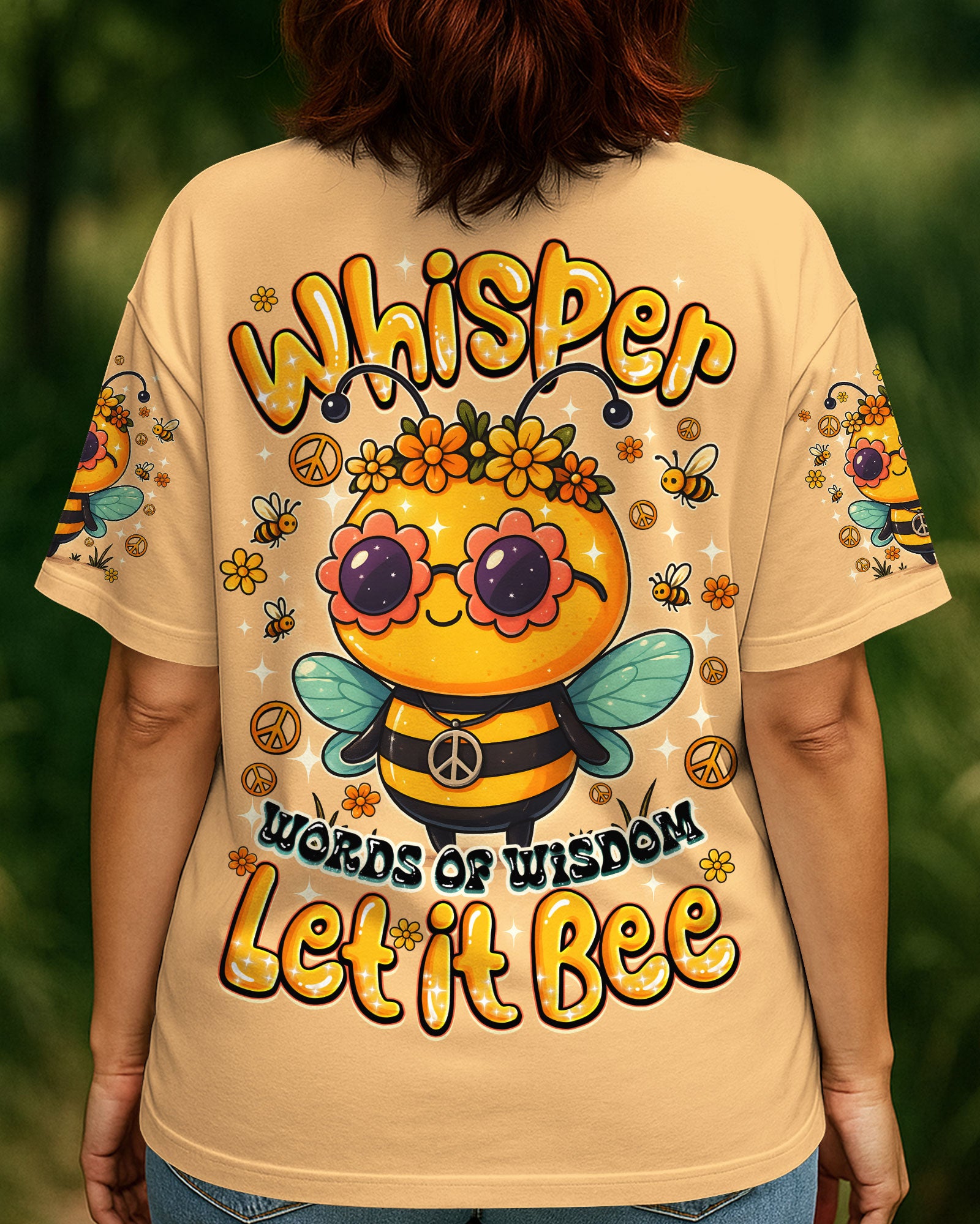 WHISPER WORDS OF WISDOM LET IT BEE ALL OVER PRINT - TYQY0108252