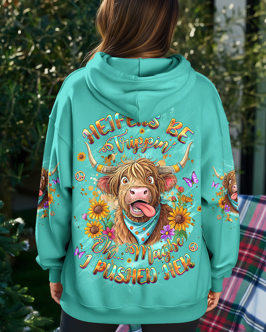 HEIFERS BE TRIPPIN' ALL OVER PRINT - YHHG1601261