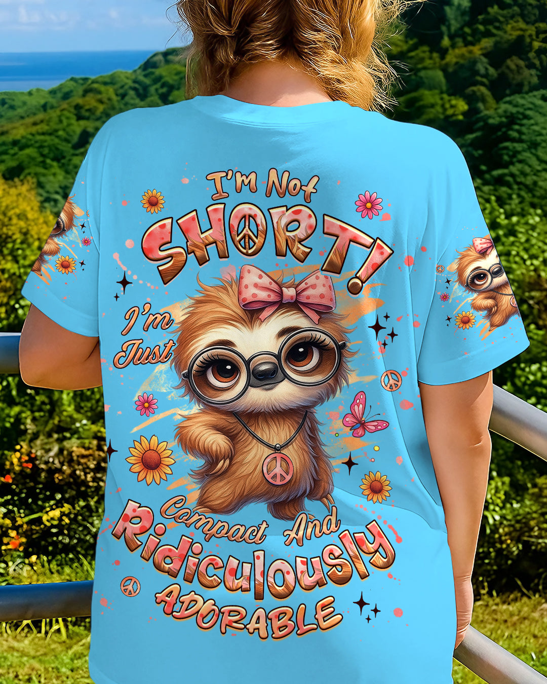 I'M NOT SHORT SLOTH HIPPIE ALL OVER PRINT - YHHG2708251