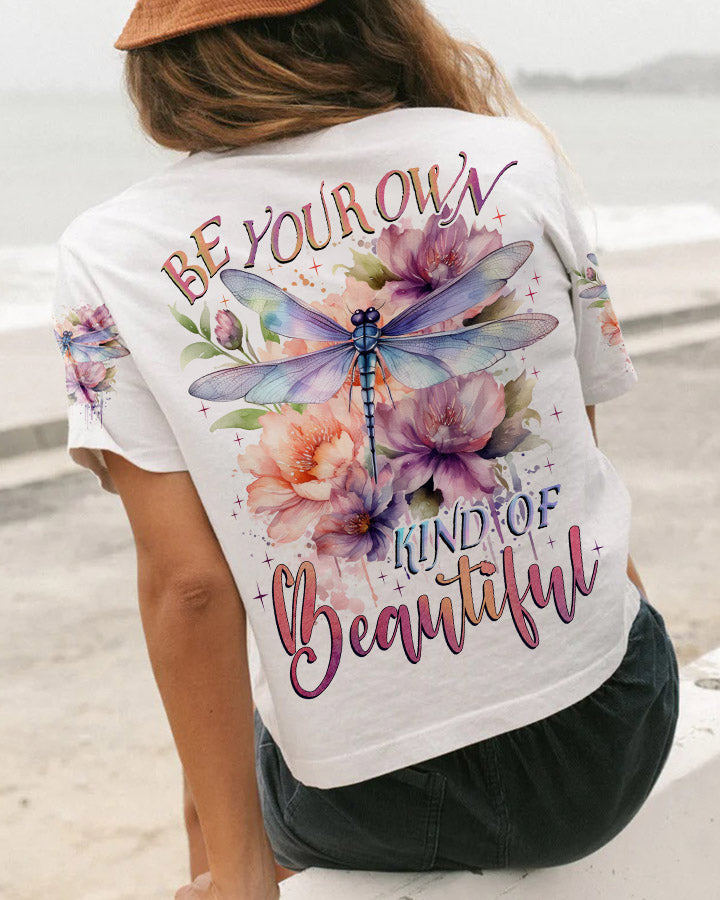 BE YOUR OWN KIND OF BEAUTIFUL DRAGONFLY ALL OVER PRINT - TLNZ0806231