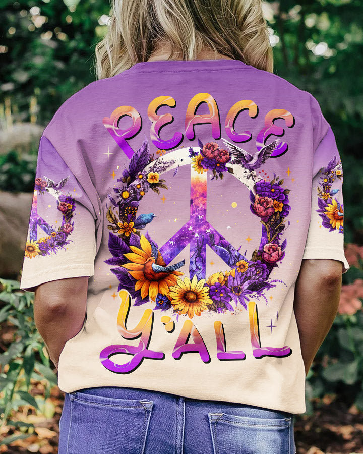 PEACE Y'ALL FLORALS ALL OVER PRINT - TLNZ1306231