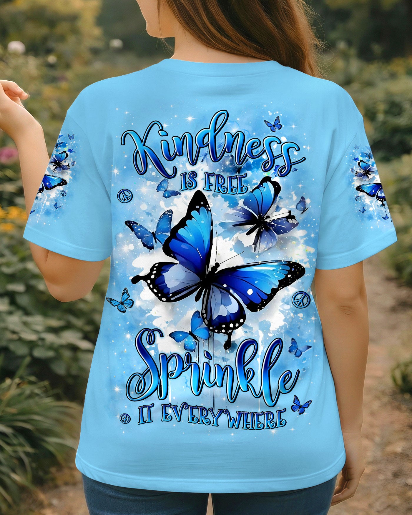KINDNESS IS FREE SPRINKLE IT EVERYWHERE BUTTERFLIES ALL OVER PRINT - TYLN0403261