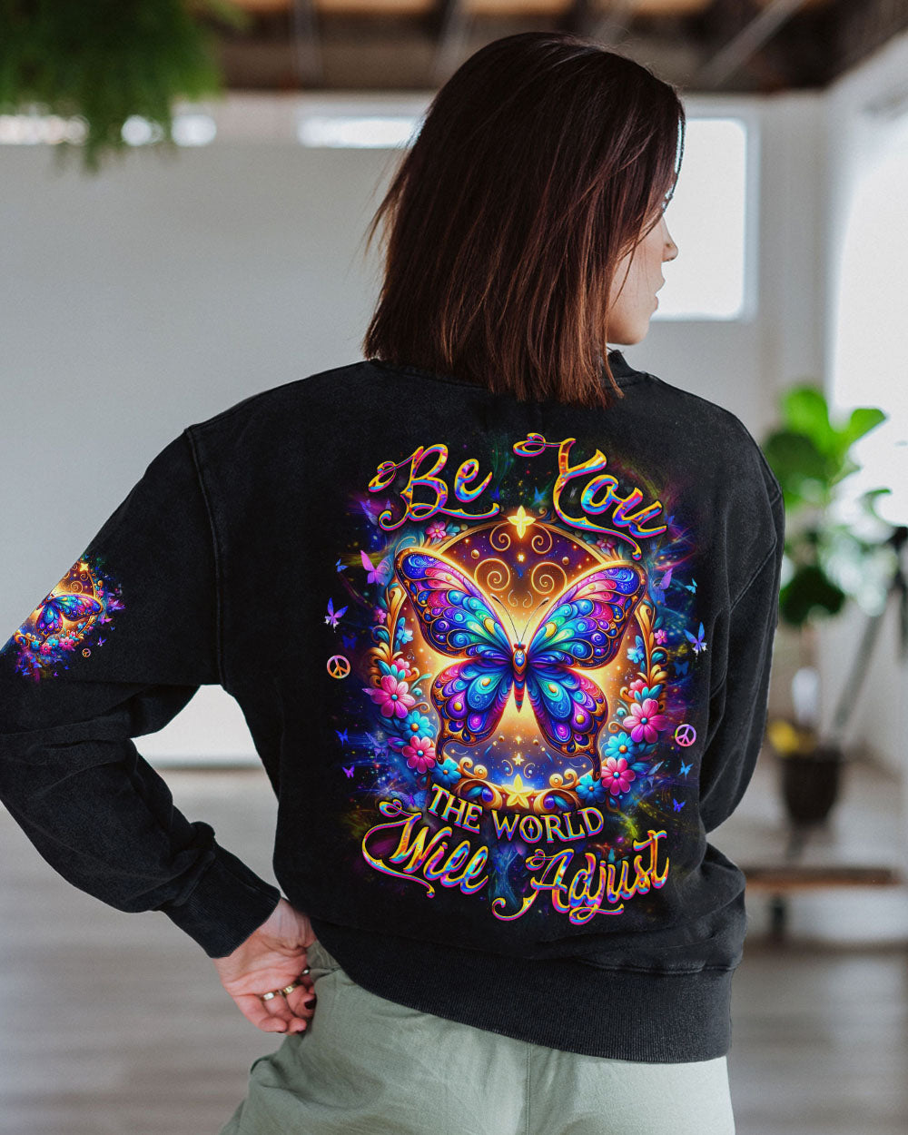 BE YOU THE WORLD WILL ADJUST BUTTERFLY ALL OVER PRINT - YHDU0703252