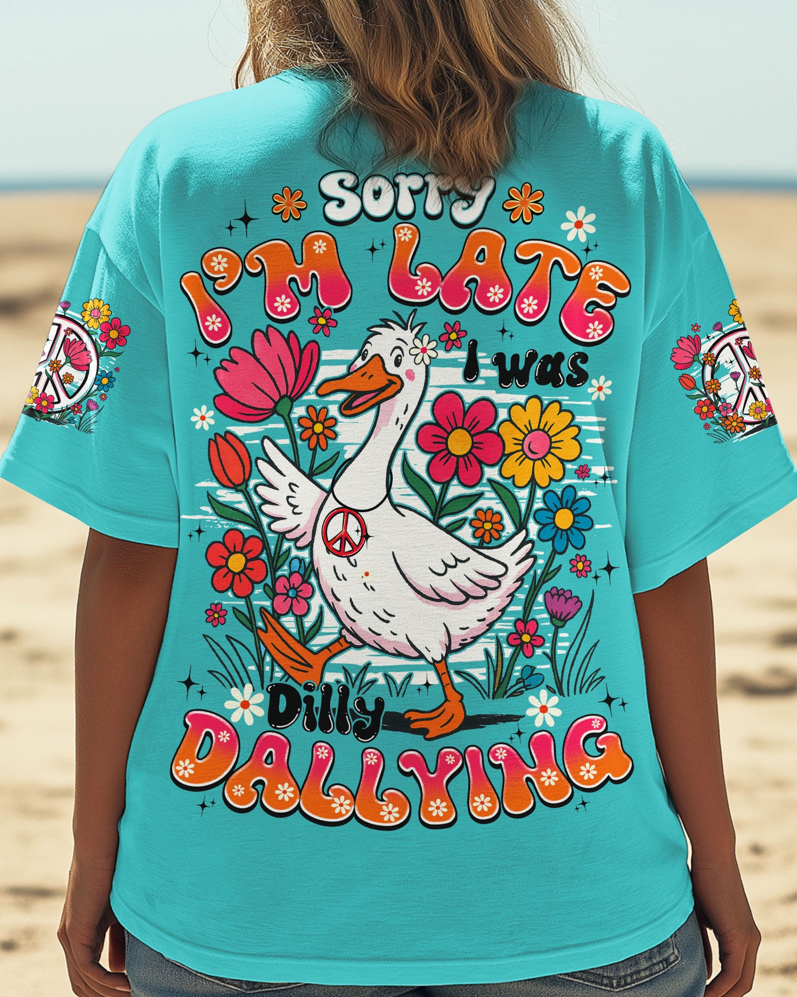 SORRY I'M LATE I WAS DILLY DALLYING HIPPIE DUCK ALL OVER PRINT - TY2506251