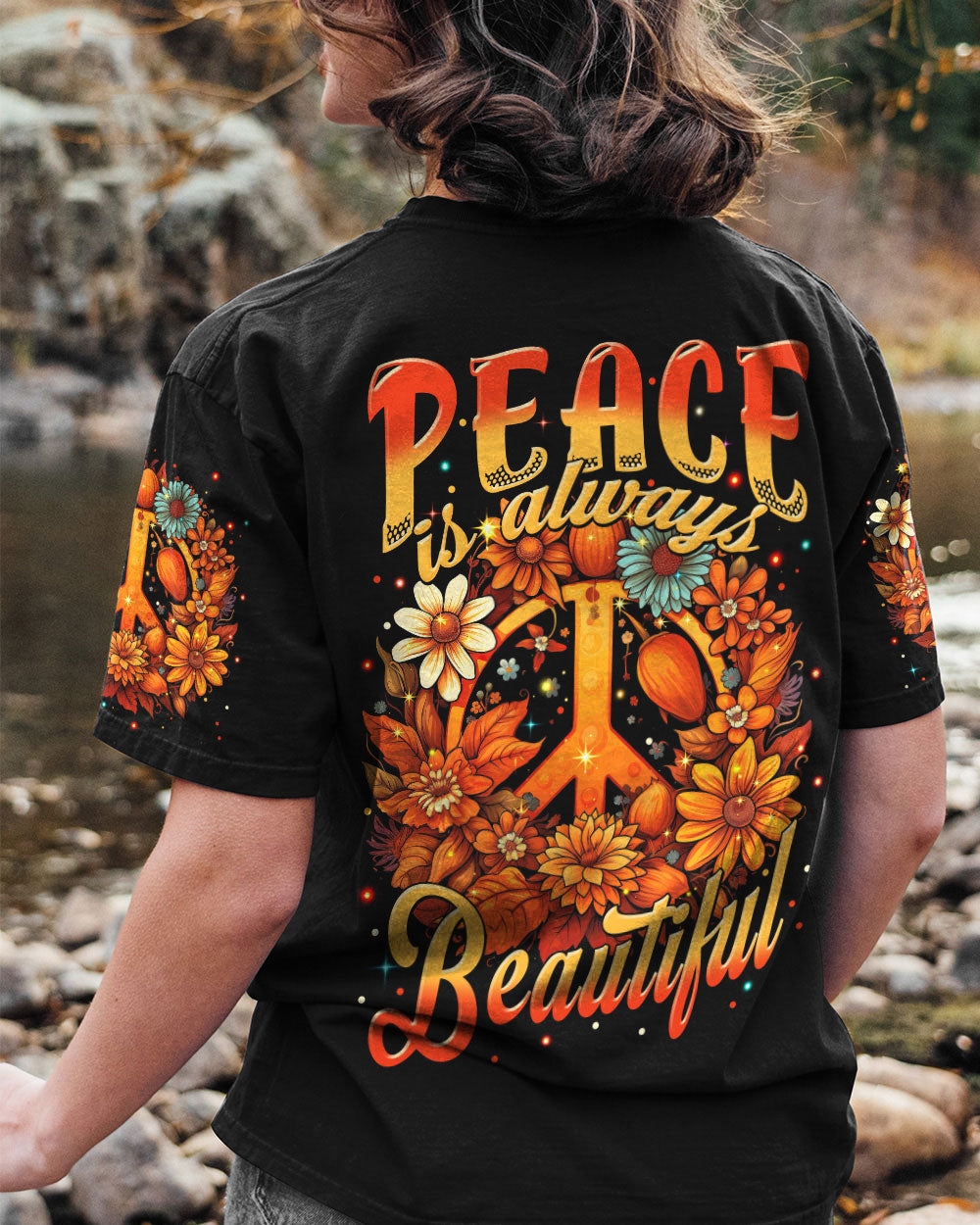 PEACE IS ALWAYS BEAUTIFUL ALL OVER PRINT - TYTM2007231