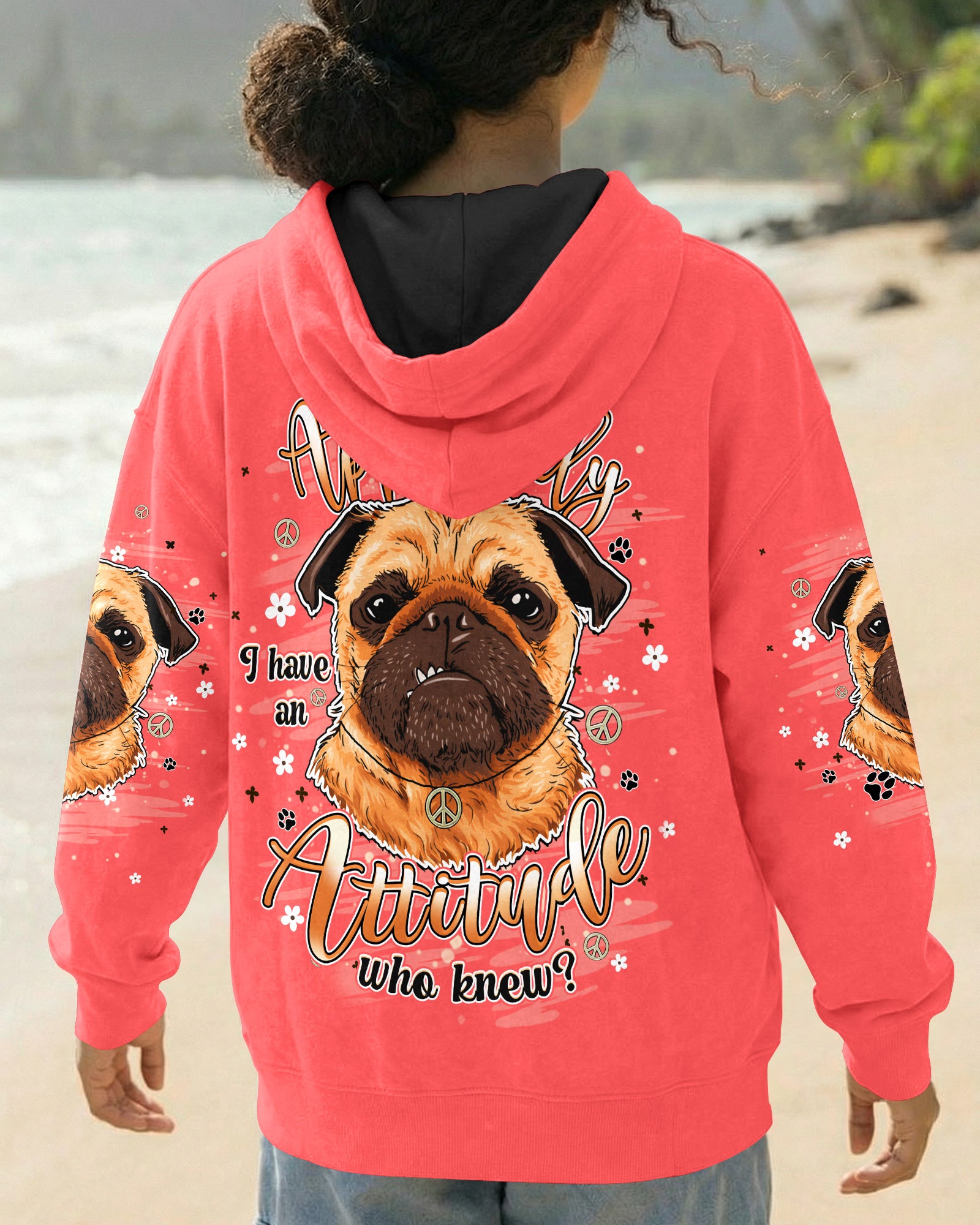 APPARENTLY I HAVE AN ATTITUDE WHO KNEW PUG DOG ALL OVER PRINT - TLHN0303262
