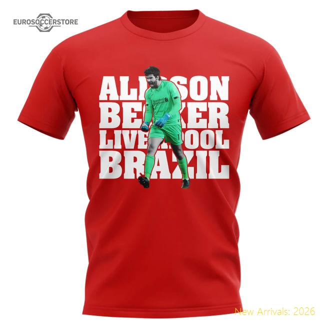 Alisson Becker Liverpool Player T-Shirt (Red)-Vantage Point Soccer