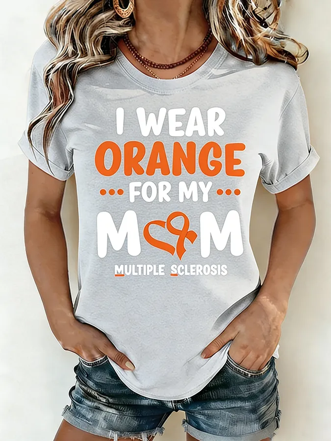 Women'S I Wear Orange For My Mom Multiple Sclerosis Awareness T-Shirt
