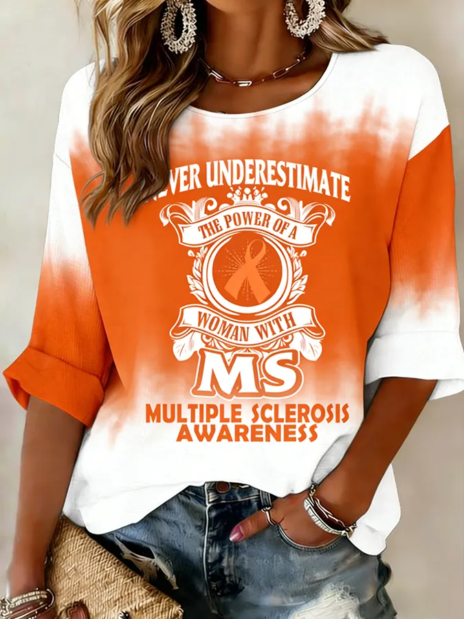 Women's Never Underestimate The Power Of A Woman With MS Tie-Dye T-Shirt
