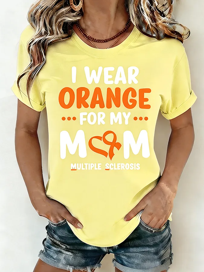 Women'S I Wear Orange For My Mom Multiple Sclerosis Awareness T-Shirt