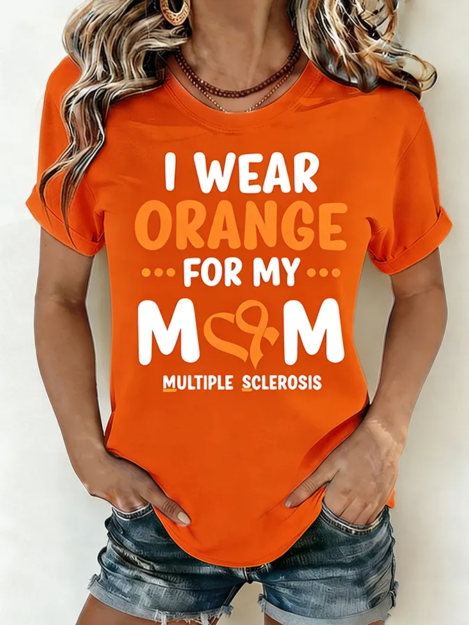 Women'S I Wear Orange For My Mom Multiple Sclerosis Awareness T-Shirt