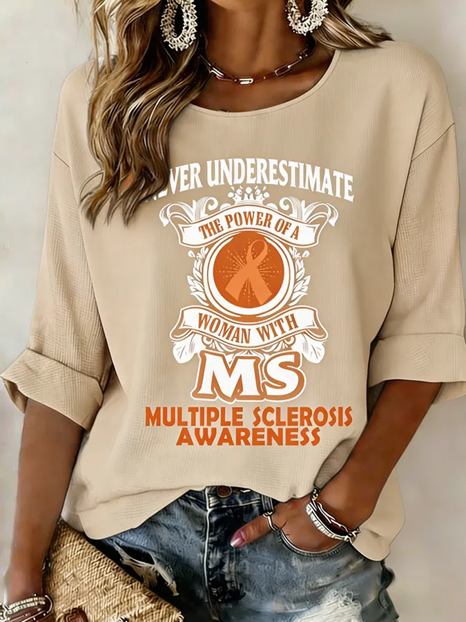 Women's Never Underestimate The Power Of A Woman With MS Tie-Dye T-Shirt