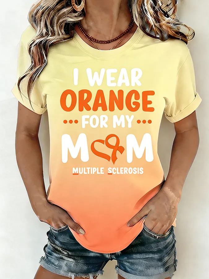 Women'S I Wear Orange For My Mom Multiple Sclerosis Awareness T-Shirt