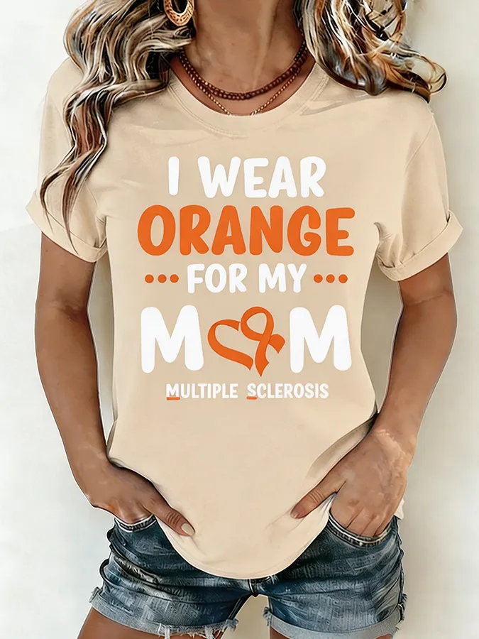 Women'S I Wear Orange For My Mom Multiple Sclerosis Awareness T-Shirt