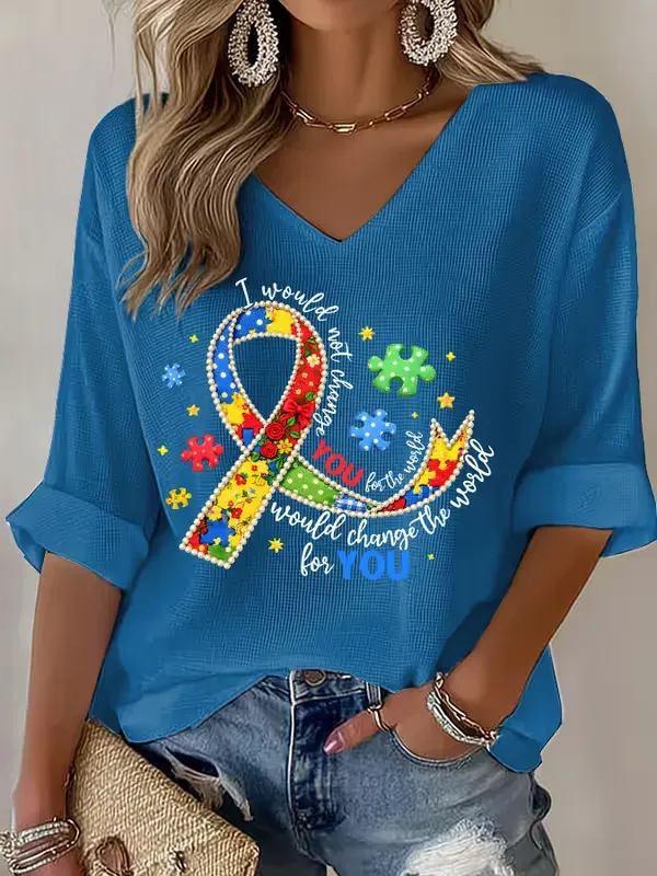 Women's I Wouldn Not Change You For The World Would Change The Would For You Autism Awareness Print Top