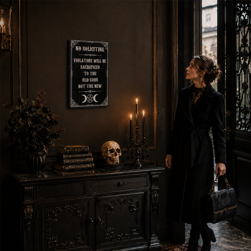 "Sacrificed to the Old Gods" Witchy No Soliciting Sign