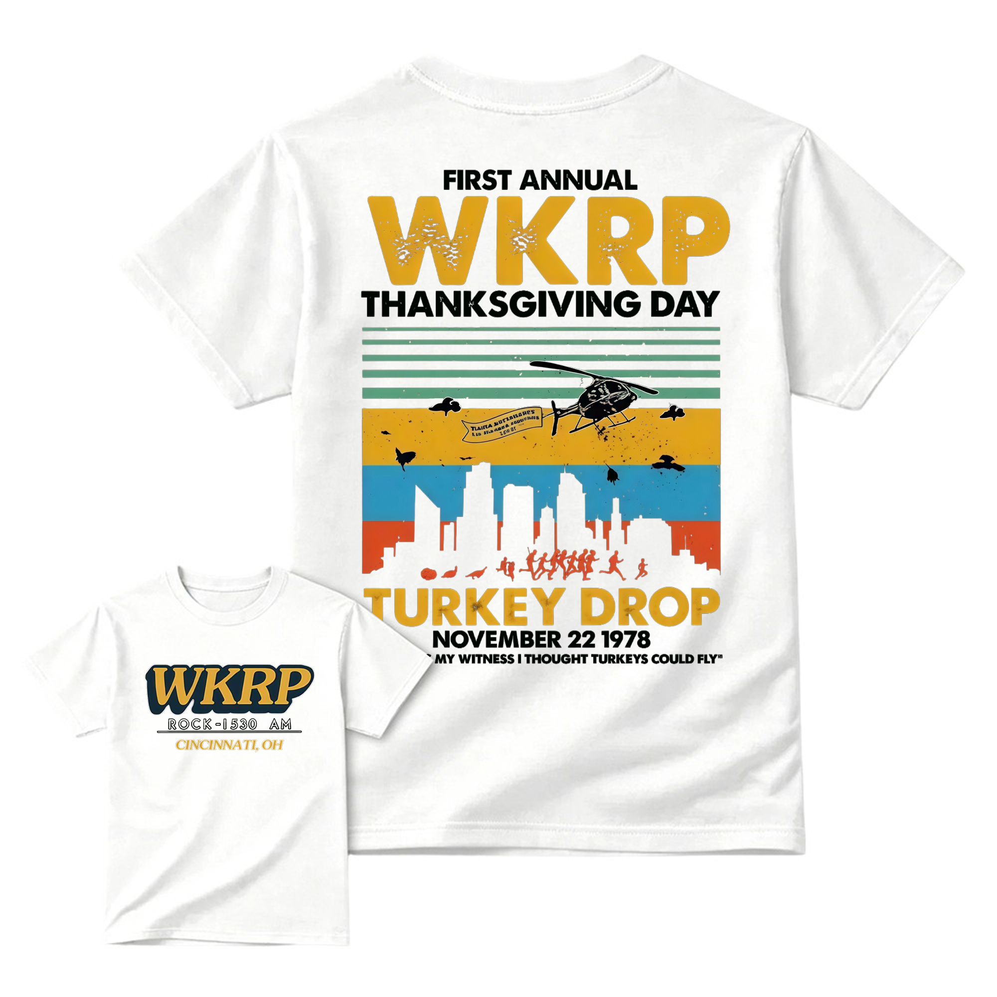 First Annual Wkrp Thanksgiving Day Two Sides Tshirt Sweatshirt Hoodie, As God Is My Witness Shirt, Turkeys Could Fly, Unisex Sweater Pullover Tee
