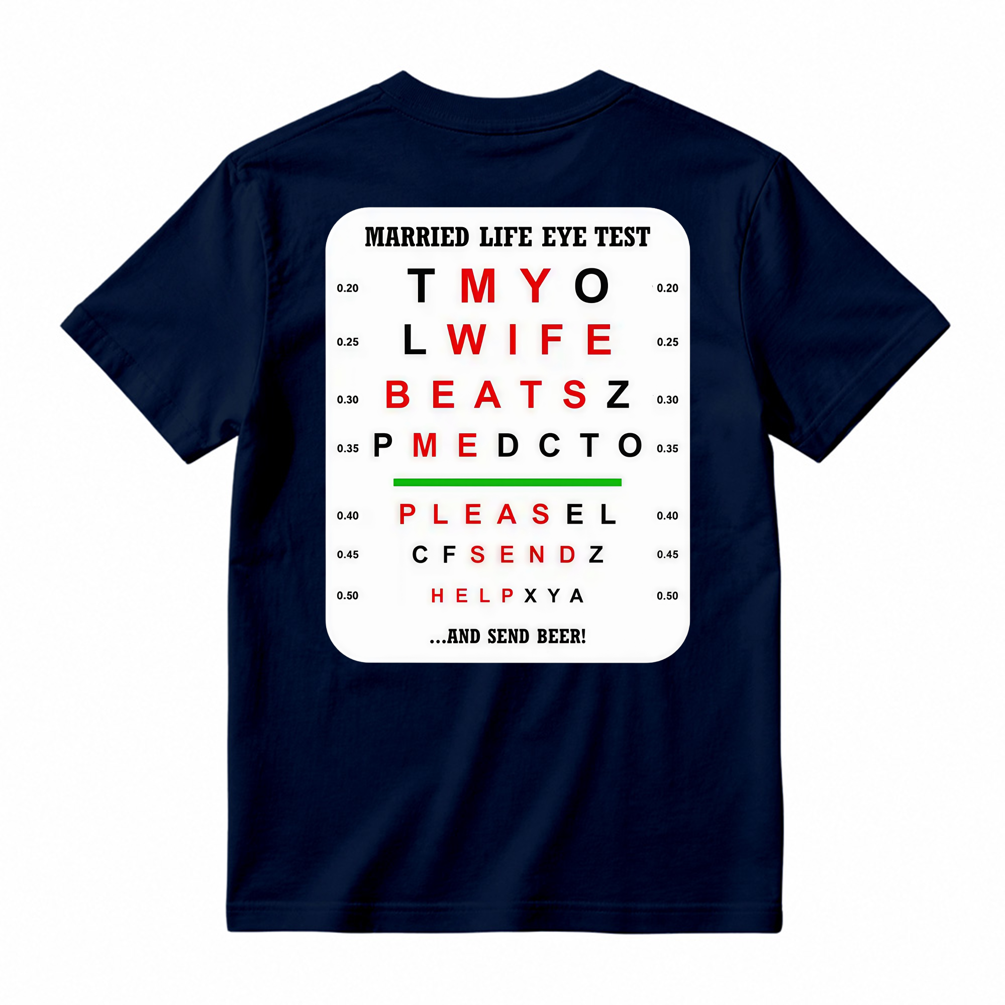 Married Life Eye Test T-shirt, Funny Shirts, Husband Life Shirt, Casual Menswear, Comfy Cotton, Humorous Tee