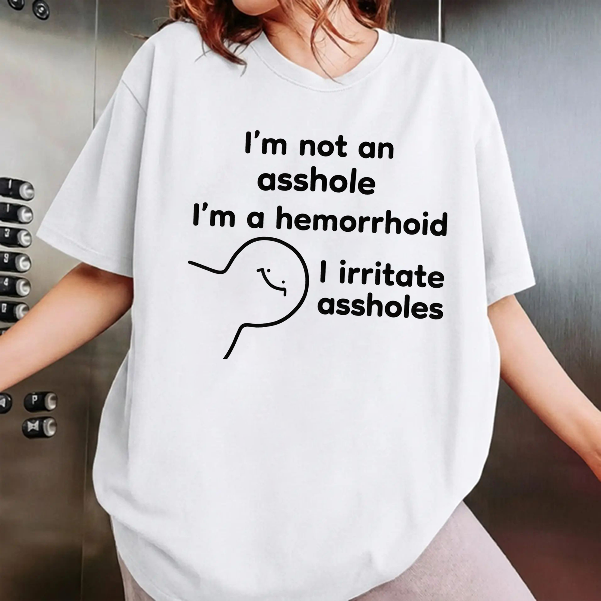 Funny 'I'm A Hemorrhoid' T-Shirt , Sarcastic Humor Tee That Irritates Assholes