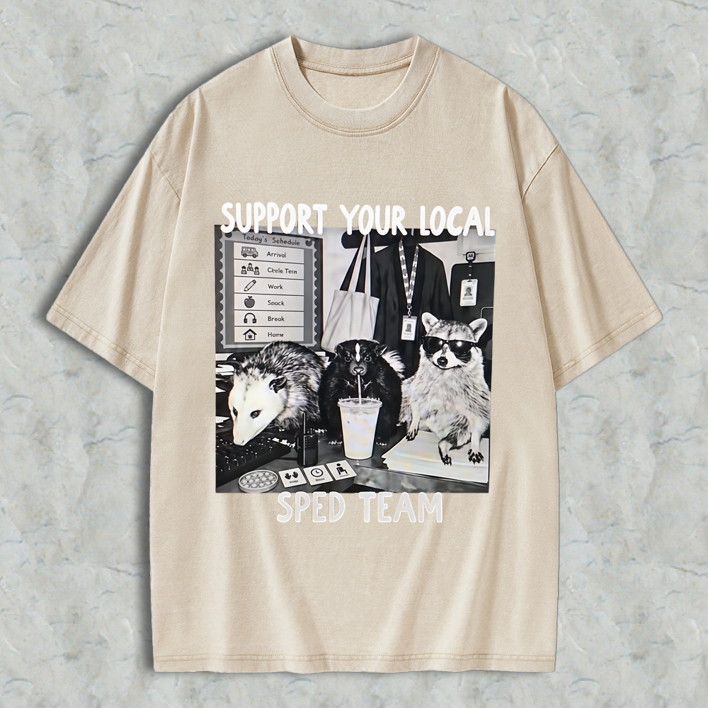 Support Your Local SPED Teachers , Funny Possum Teacher Design, Special Education Shirt