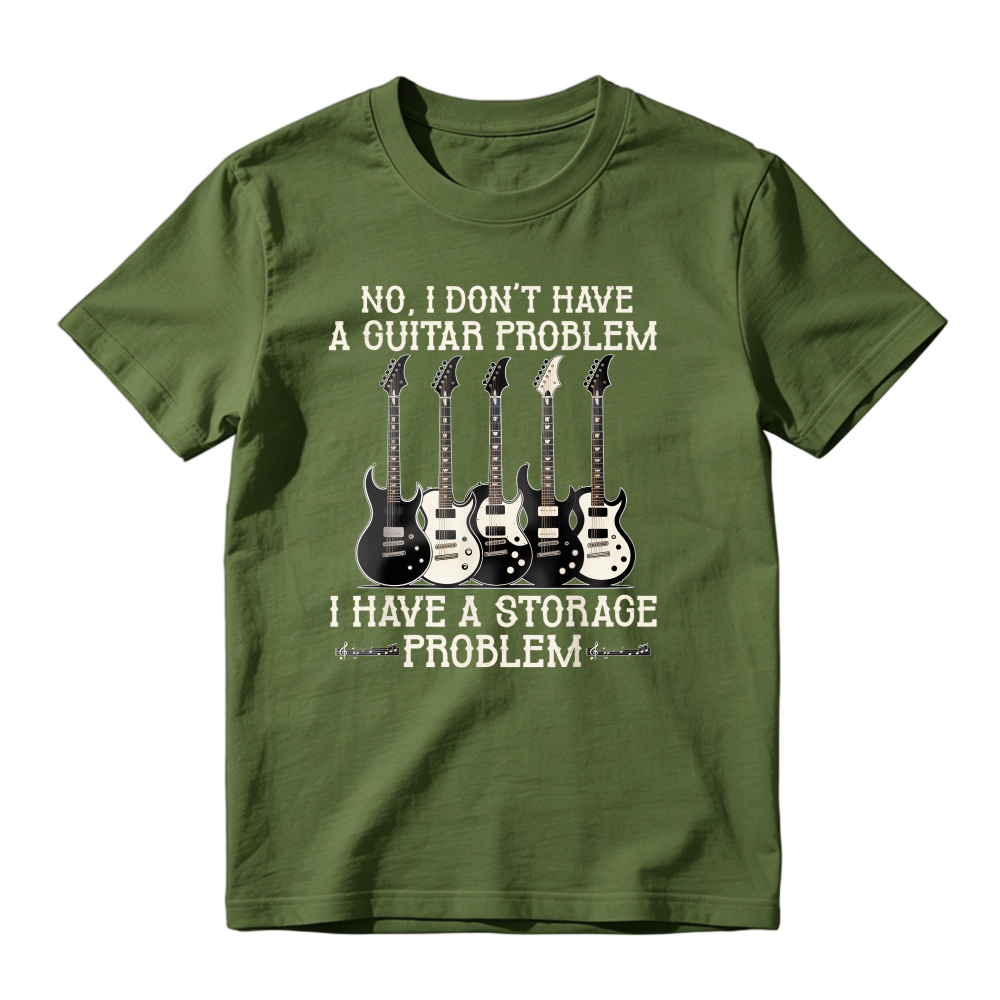 No I Dont Have A Guitar Problem I Have A Storage Problem With Five Electric Guitars Unisex Classic T-shirt