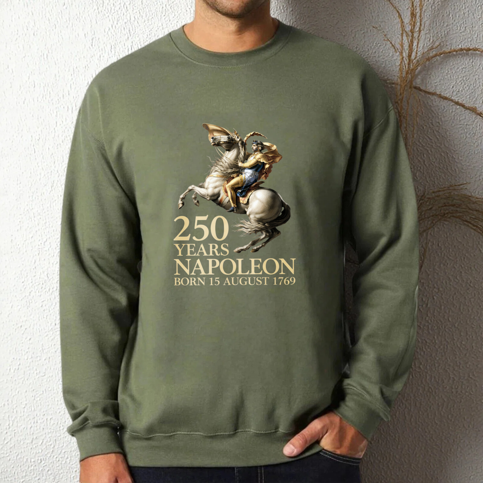 250 Years Napoleon Born 15 August 1769 Historical Figure Commemorative Sweatshirt Black Unisex Crewneck Pullover Long Sleeve Top