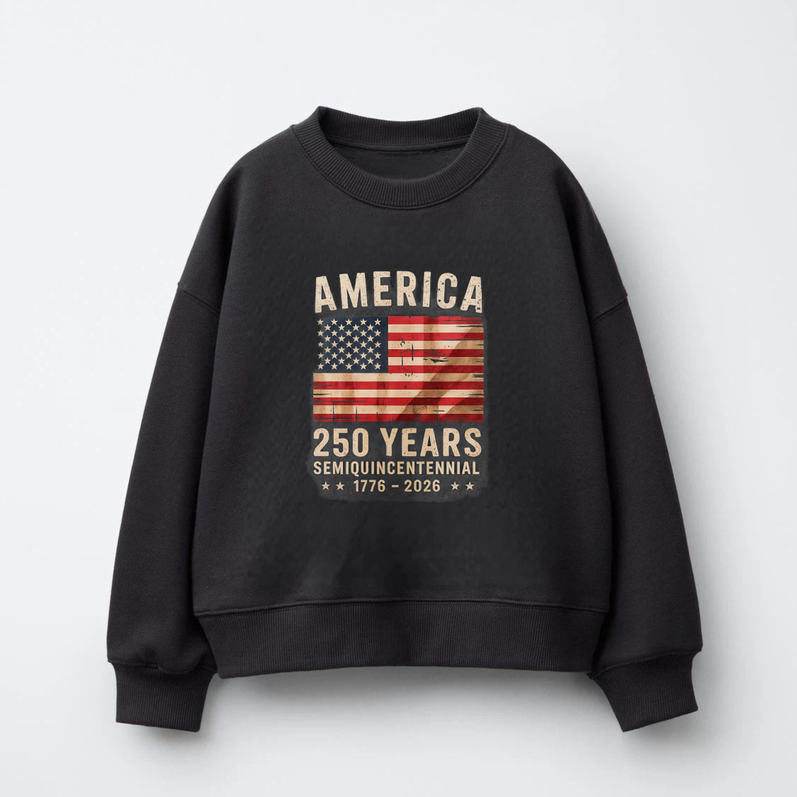 America 250 Years Semiquincentennial 1776 2026 Usa Flag Patriotic Sweatshirt
