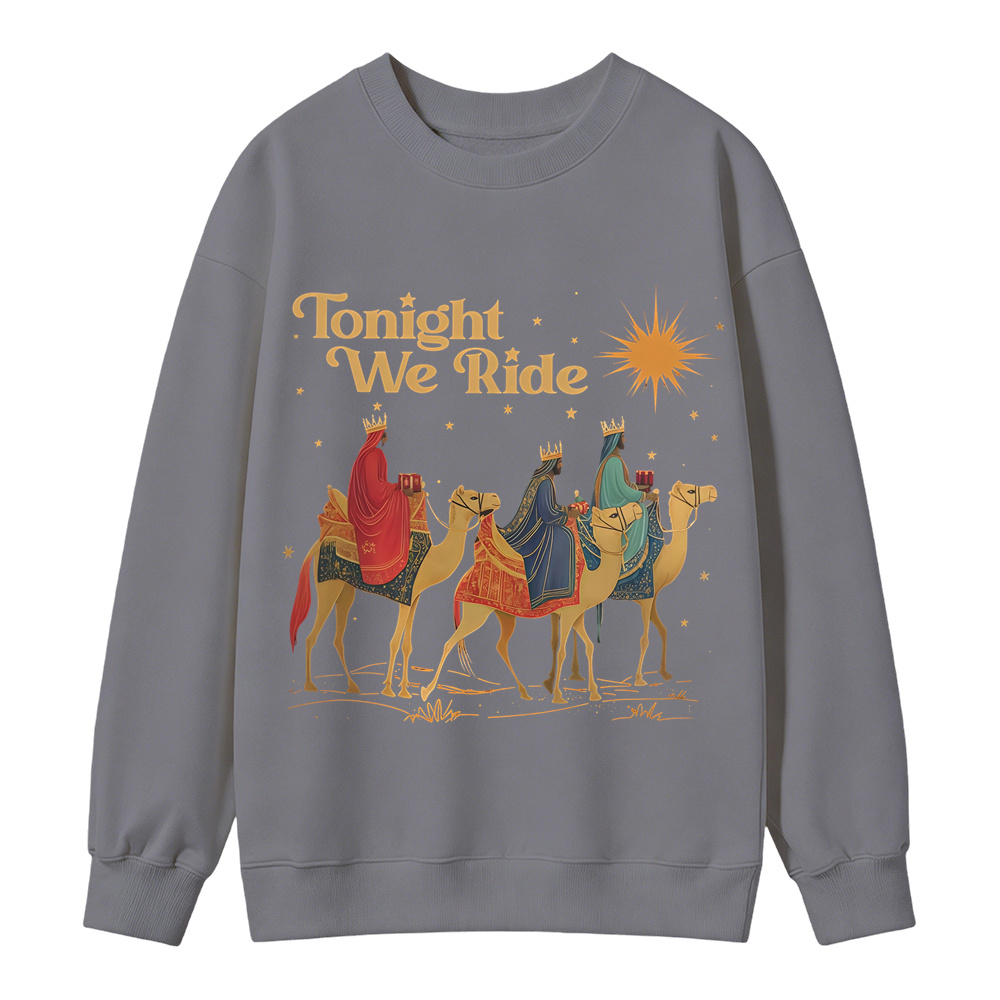 Retro Tonight We Ride Christian Christmas Sweatshirt, Three Wise Men Faith Graphic, Christian Holiday Gift, Vintage Religious Apparel