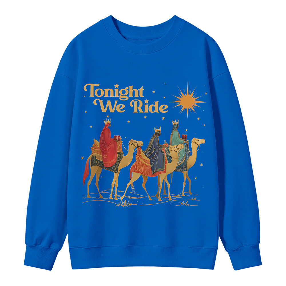 Retro Tonight We Ride Christian Christmas Sweatshirt, Three Wise Men Faith Graphic, Christian Holiday Gift, Vintage Religious Apparel