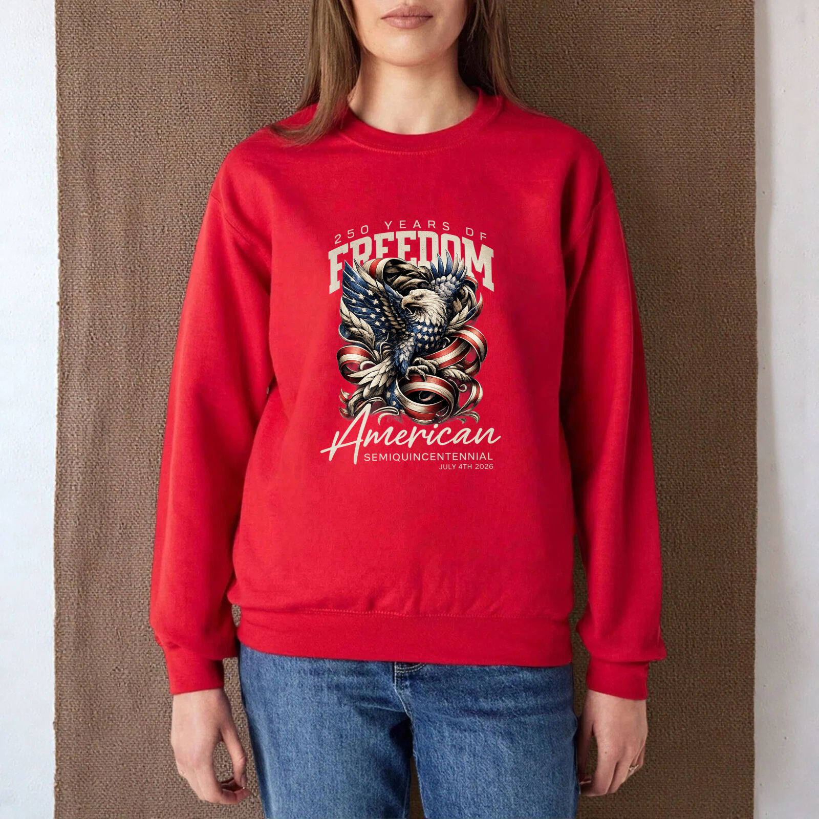 American Freedom Eagle Flag Sweatshirt 250 Years Of Freedom Semiquincentennial 1776 2026 Patriotic Crewneck Pullover Shirt