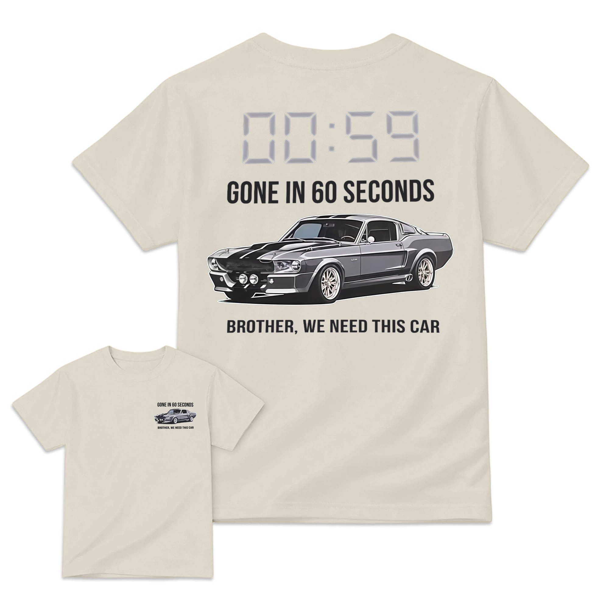 "Brother, We Need This Car" – Gone In 60 Seconds Movie T-Shirt