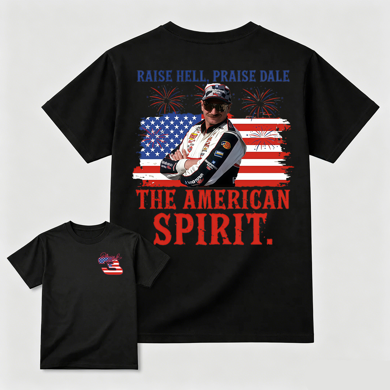 Dale Earnhardt The American Spirit T-shirt, 4th of July Tee, Unisex Clothes For Women and Men. Gift For Independence Day