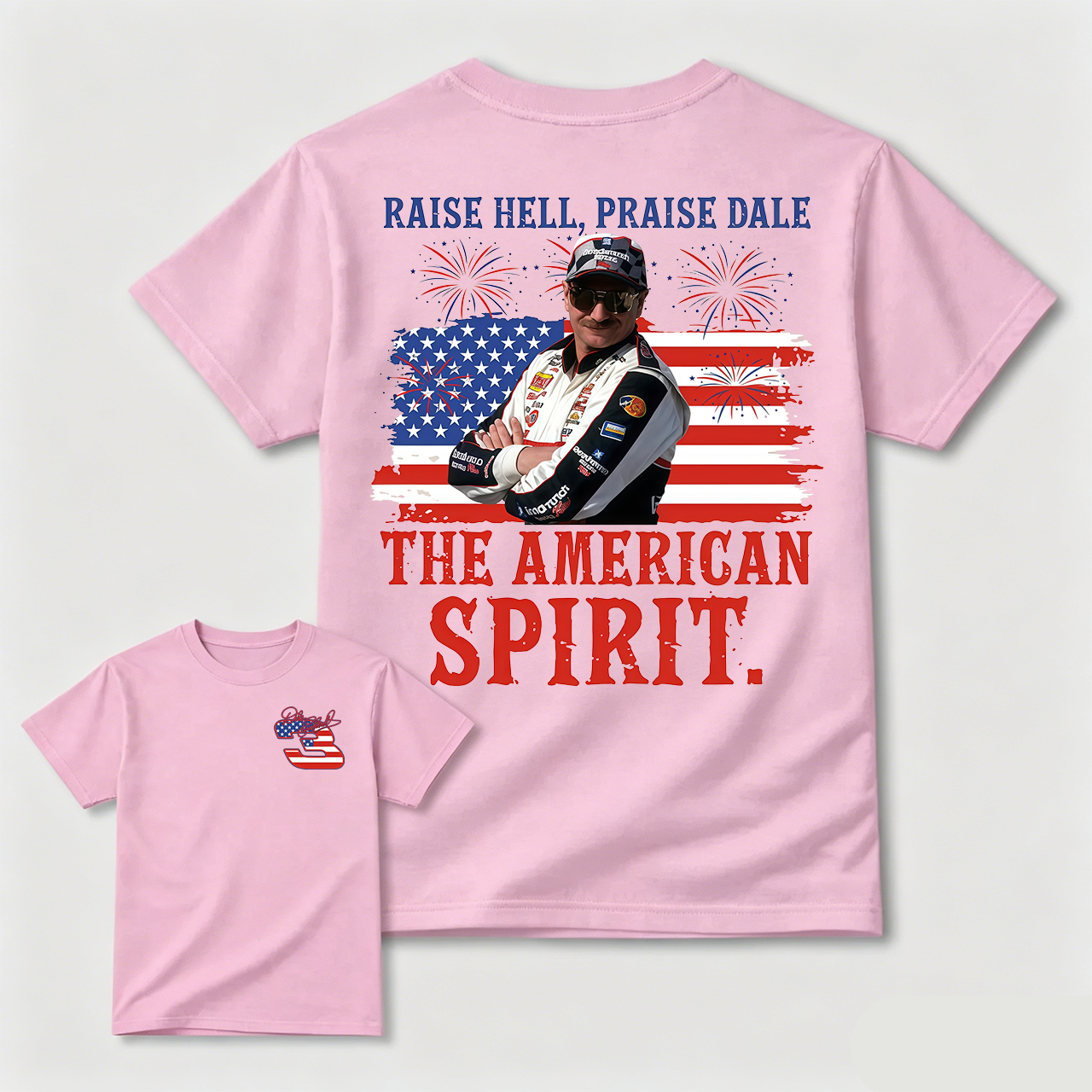 Dale Earnhardt The American Spirit T-shirt, 4th of July Tee, Unisex Clothes For Women and Men. Gift For Independence Day