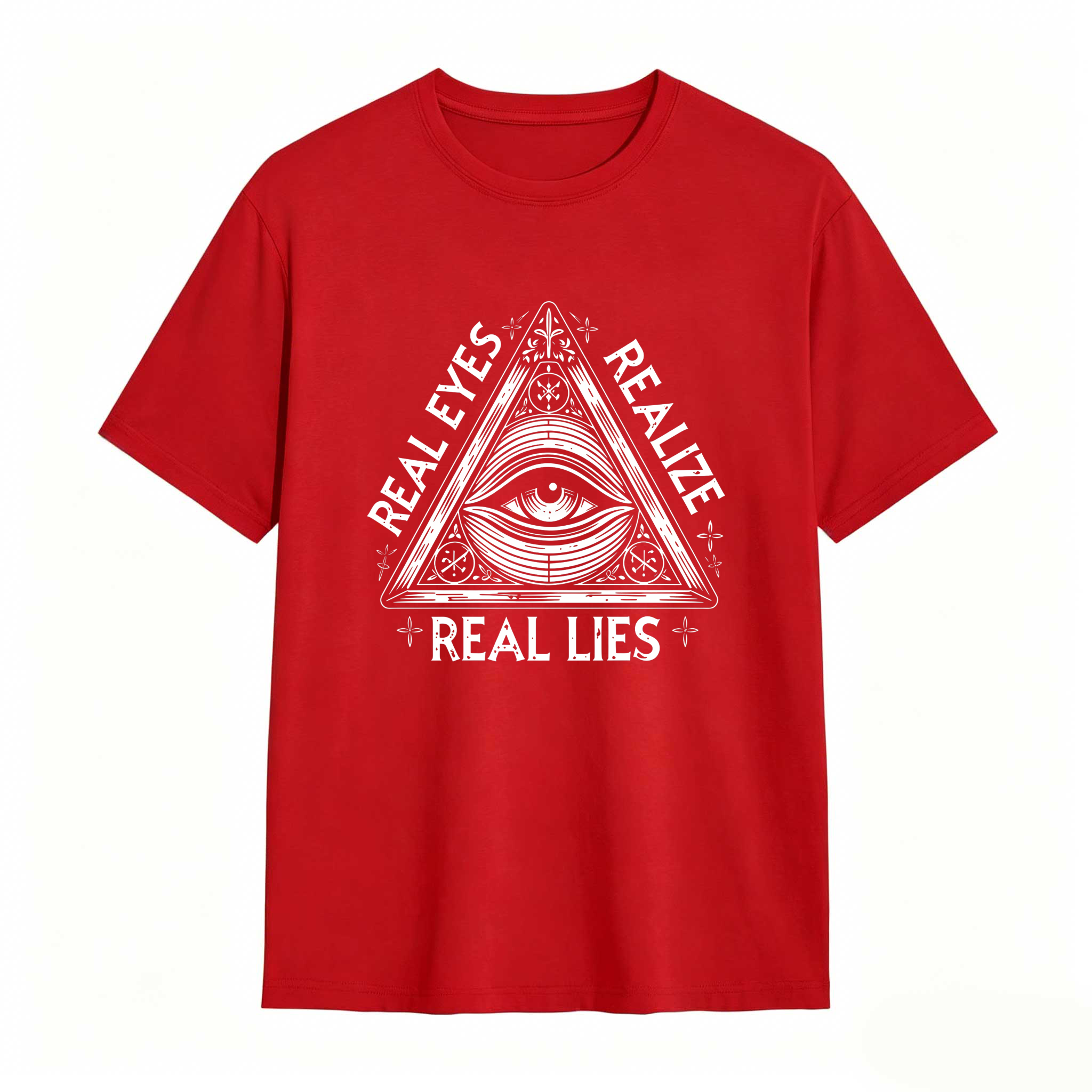 Dorawear™Real Eyes Realize Real Lies  T Shirt