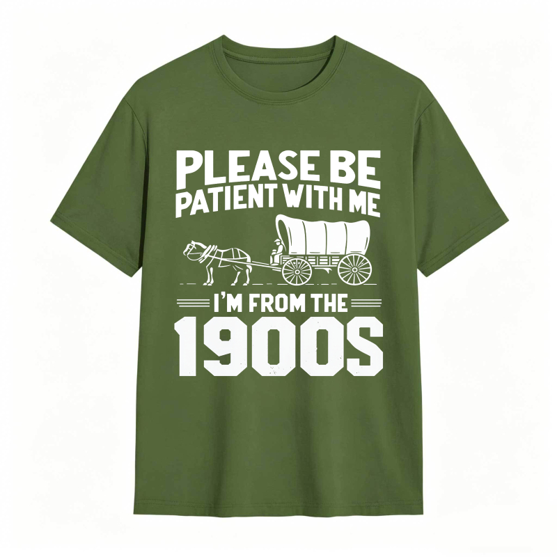 Dorawear™ Please Be Patient With Me I M From The 1900s Horse And Carriage Design Unisex Classic T-shirt