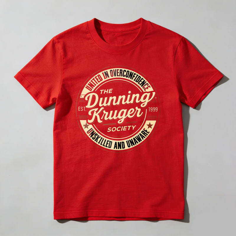 Dorawear™ United In Overconfidence The Dunning Kruger Society Unskilled And Unaware T Shirt