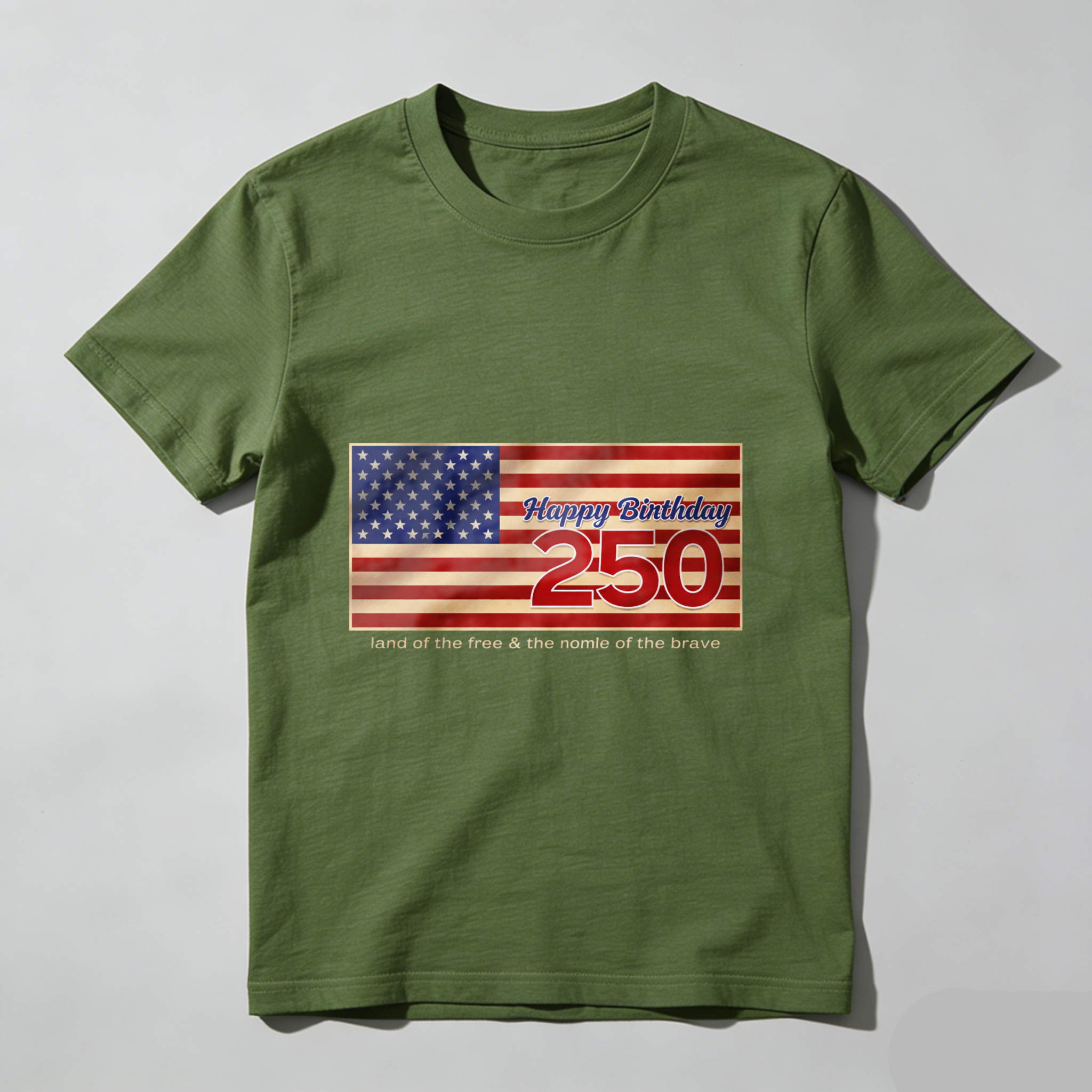 Happy Birthday 250 Usa Flag T Shirt Land Of The Free Home Of The Brave Independence Day Celebration Apparel