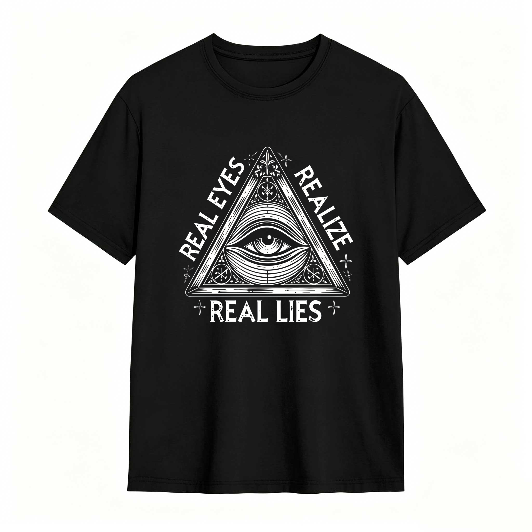 Dorawear™Real Eyes Realize Real Lies  T Shirt