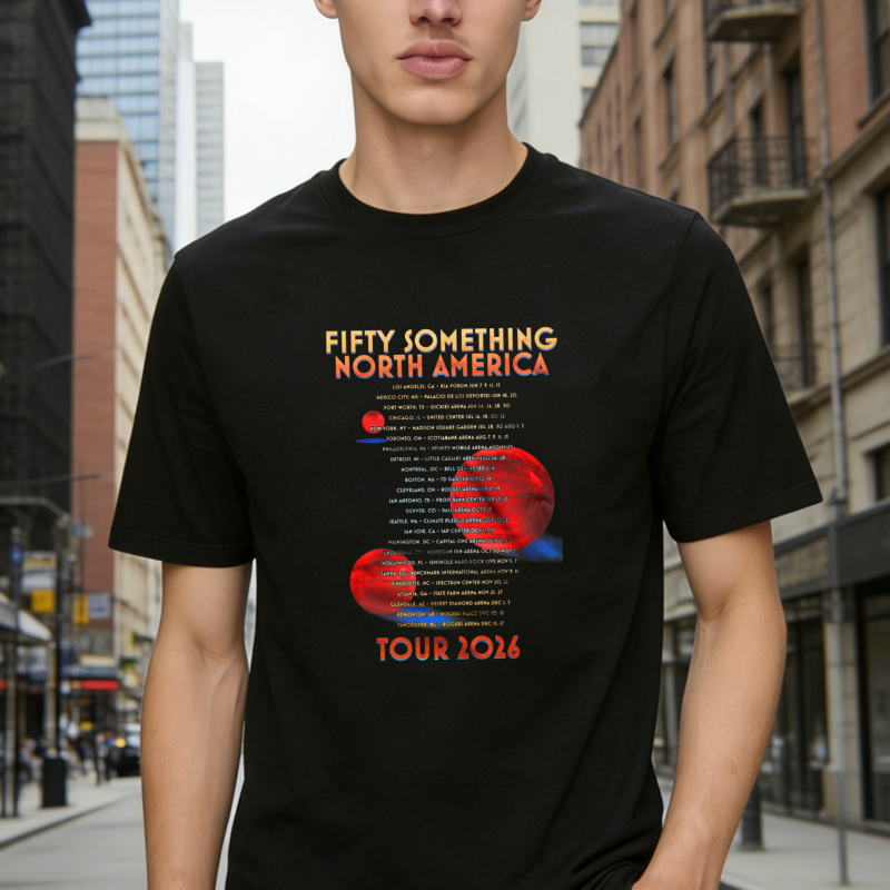 Fifty Something North America Tour 2026 Concert Dates Graphic T-shirt