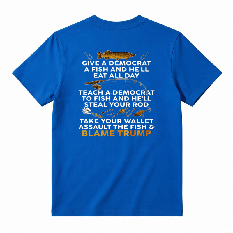 Fish And Democrat Saying T-shirt