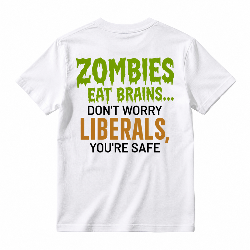 Zombies Eat Brains You're Safe Funny T-shirt